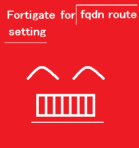 fortigate-for-fqdn